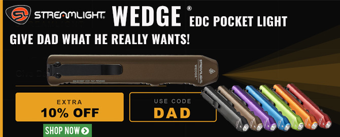 Give Dad what he really wants for Father's Day - Streamlight Wedge - the original pocket light!